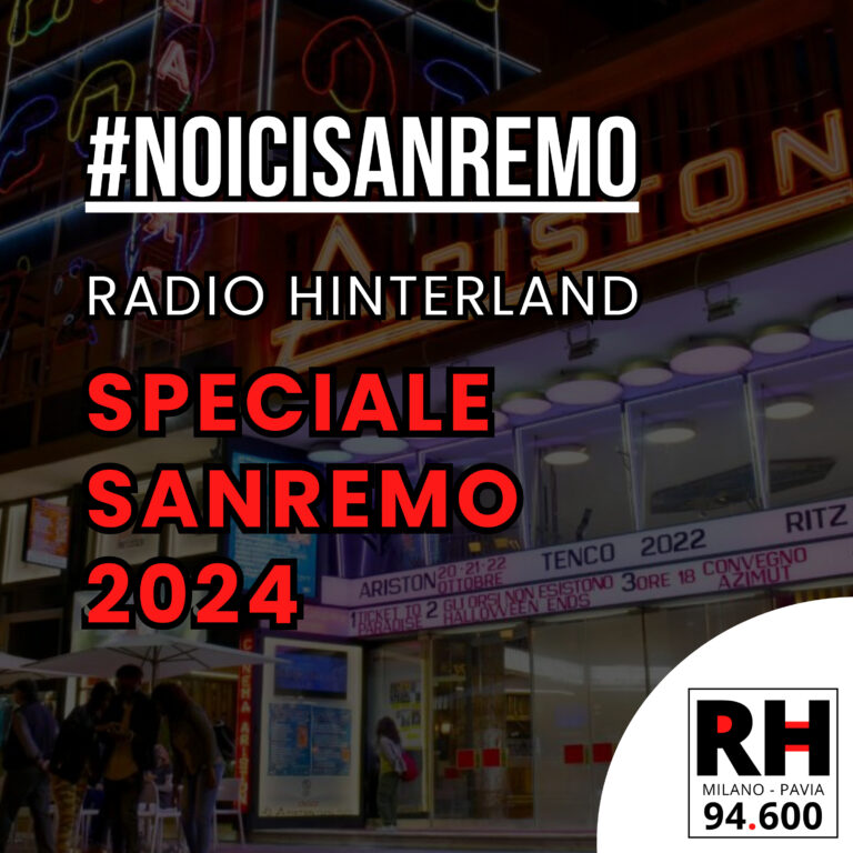 #NoiCiSanremo | Radio Hinterland